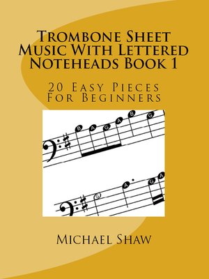 cover image of Trombone Sheet Music With Lettered Noteheads Book 1